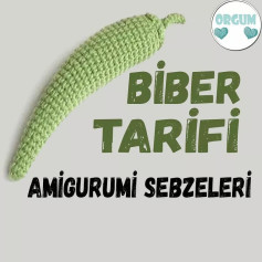 Biber Amigurumi Tarifi: Sebze Örgü Şeması