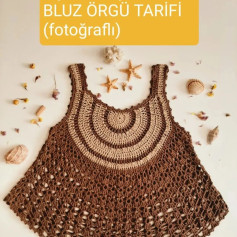 BLUZ ÖRGÜ TARİFİ (Fotoğraflı)