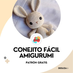 CONEJITO AMIGURUMI FÁCIL: Patrón gratis