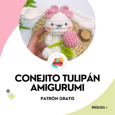 Conejito Tulipán Amigurumi: Patrón Gratis