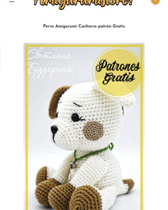 Patrón Amigurumi Cachorro Gratis: Teje tu propio perrito
