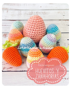 Patrón amigurumi: Huevos de Pascua y Zanahorias tejidas a crochet