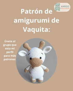 Patrón Amigurumi Vaquita: ¡Tejido fácil y adorable!
