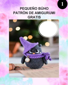 PEQUEÑO BÚHO: Patrón Amigurumi Gratis