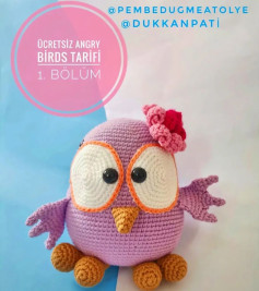 Ücretsiz Angry Birds Amigurumi Tarifi Bölüm 1
