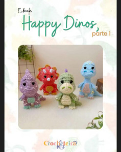 E-book de Amigurumis: Dinossauros Felizes em Crochê, Parte 1
