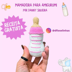 Mamadeira de Amigurumi: Gráfico de Crochê Gratuito e Detalhado