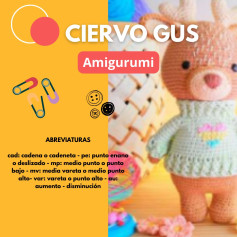 Patrón de Amigurumi Ciervo Gus: Guía Completa para Tejedoras