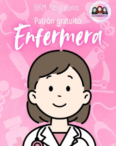 Patrón de Amigurumi de Enfermera Gratis para Tejedores