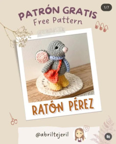 Patrón de amigurumi gratis: Ratón Pérez con bufanda y mochila