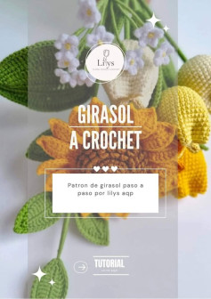 Patrón Detallado para Crear Girasoles de Crochet Paso a Paso