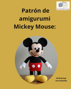 Patrón detallado para crear tu propio amigurumi de Mickey Mouse