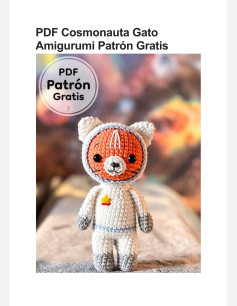 Patrón Gratuito de Amigurumi: Gato Cosmonauta para Tejedores Creativos
