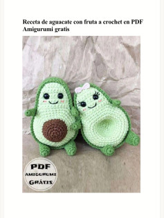 Receta de amigurumi de aguacate con fruta a crochet en PDF gratis