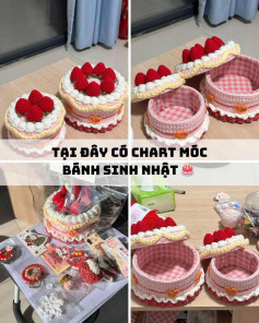 Tại đây có chart móc bánh sinh nhật 🎂