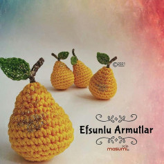 Efsunlu Armutlar: Tığ İşi Harikalar Yaratın