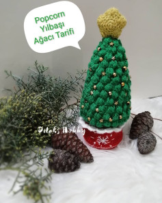 Popcorn Yılbaşı Ağacı Tarifi ve Kolay Örme Yöntemleri