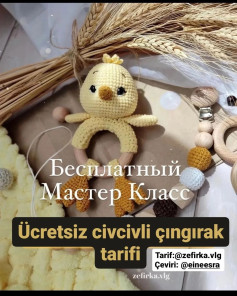 Ücretsiz civcivli çıngırak tarifi