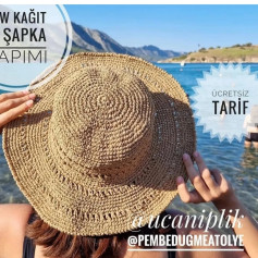Ücretsiz Tarifle Kolay Yazlık Hasır Şapka Örme Rehberi