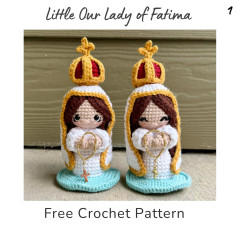 Amigurumi Our Lady of Fatima Free Crochet Pattern Tutorial
