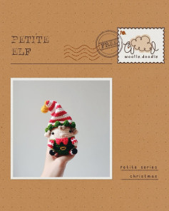 Crochet Pattern for a Cute Petite Christmas Elf Amigurumi
