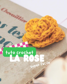 Tuto crochet : faire une rose facilement