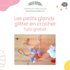 Tutoriel de crochetage de glands scintillants pour débutants