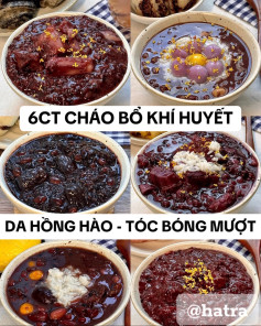 6CT CHÁO - CHĂM SÓC SỨC KHOẺ TỪ GỐC RỄ !!!