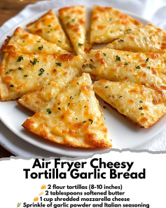 Air Fryer Cheesy Tortilla Garlic Bread 🥖
