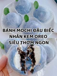 bánh mochi đậu biếc nhân kem oreo siêu thơm ngon