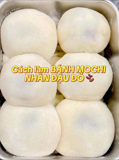 BÁNH MOCHI NHÂN ĐẬU ĐỎ 🫘