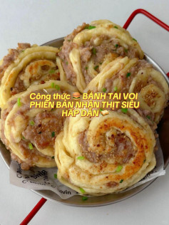 BÁNH TAI VOI PHIÊN BẢN NHÂN THỊT SIÊU HẤP DẪN 🥪