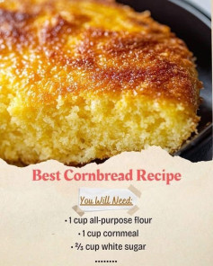 Best Cornbread Recipe