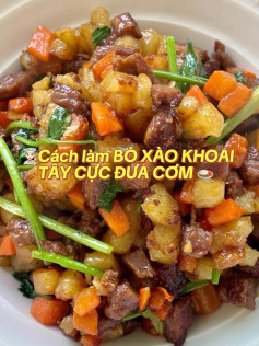 BÒ XÀO KHOAI TÂY CỰC ĐƯA CƠM 🍛