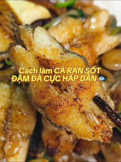 CÁ RÁN SỐT ĐẬM ĐÀ CỰC HẤP DẪN 🐟