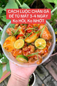 Cách luộc chân gà để tủ mát 3-4 ngày không hôi, không nhớt