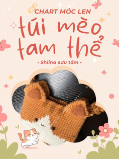 chart móc len túi mèo tam thể