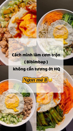 | CƠM TRỘN (BIBIMBAP) HÀN QUỐC |
