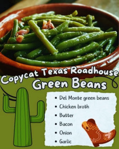 Copycat Texas Roadhouse Green Beans