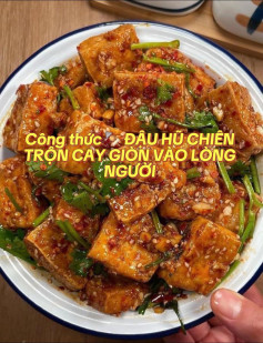 🍢 ĐẬU HŨ CHIÊN TRỘN CAY – GIÒN VÀO LÒNG NGƯỜI