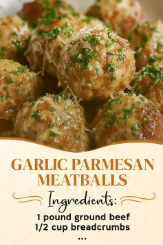 Garlic Parmesan Meatballs