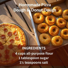 Homemade Pizza Dough & Donut Dough