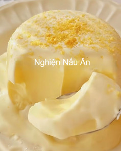 LƯU NGAY CÁCH LÀM PUDDING PHÔ MAI SỐT KEM CỰC NGON MỚI LẠ.