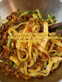 🍜 MÌ TRỘN SỐT THỊT BẰM NẤM HƯƠNG – NGON NHƯ MỞ QUÁN 🍄✨
