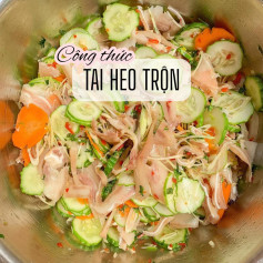 Tai heo trộn chua cay giòn sần sật