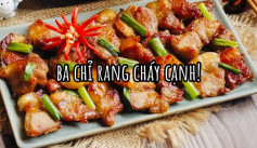 Thịt ba chỉ rang cháy cạnh – món ăn dân dã nhưng “hao cơm” vô cùng!