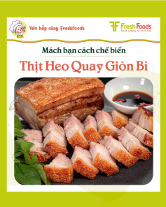Thịt Heo Quay Giòn Bì