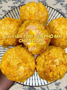 TÔM VIÊN PHÔ MAI CHIÊN GIÒN 🦐