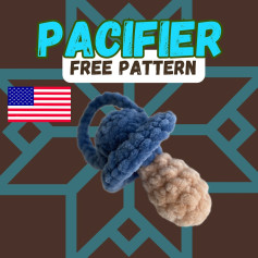 Crochet Pacifier Pattern: Free and Easy Tutorial