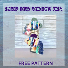 Crochet Pattern for Scrap Yarn Rainbow Fish